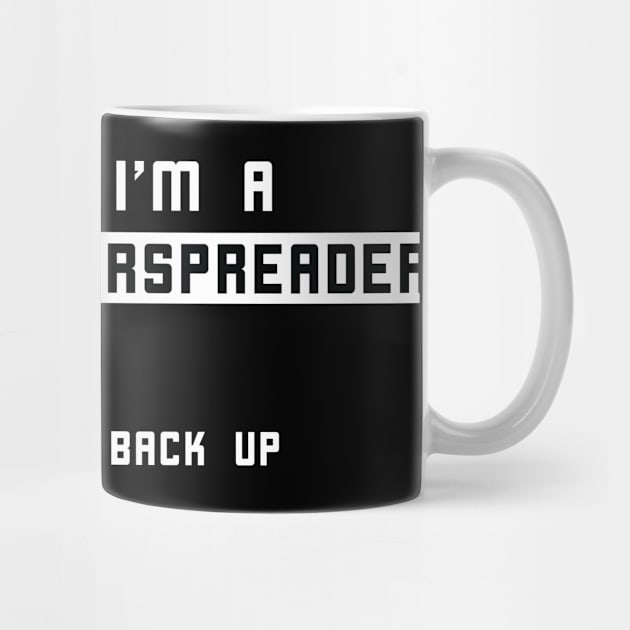 I'm a Superspreader - Back Up by JFMortimer